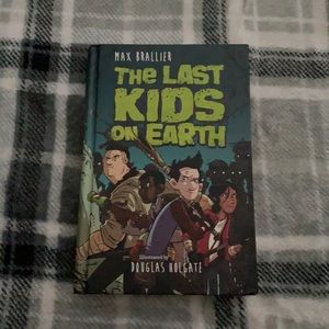 the last kids on earth by Max brallier book